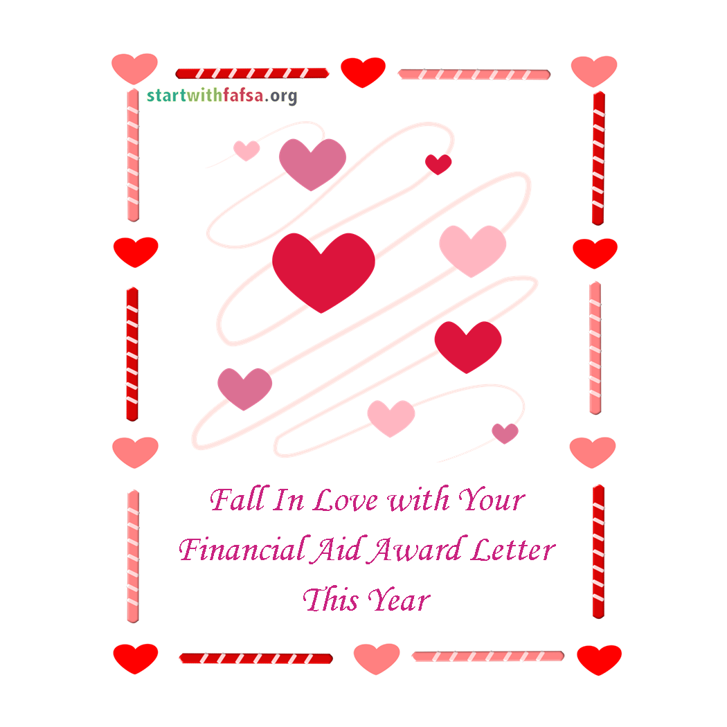 Fall in love with your financial aid award letter this year. Surrounded by hearts.