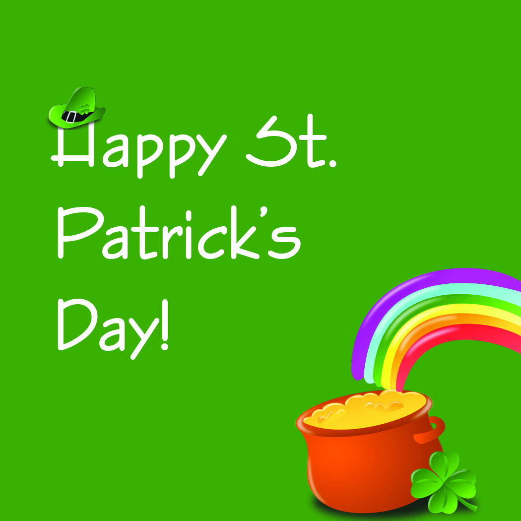 Happy Saint Patrick's Day with pot of gold and rainbow.